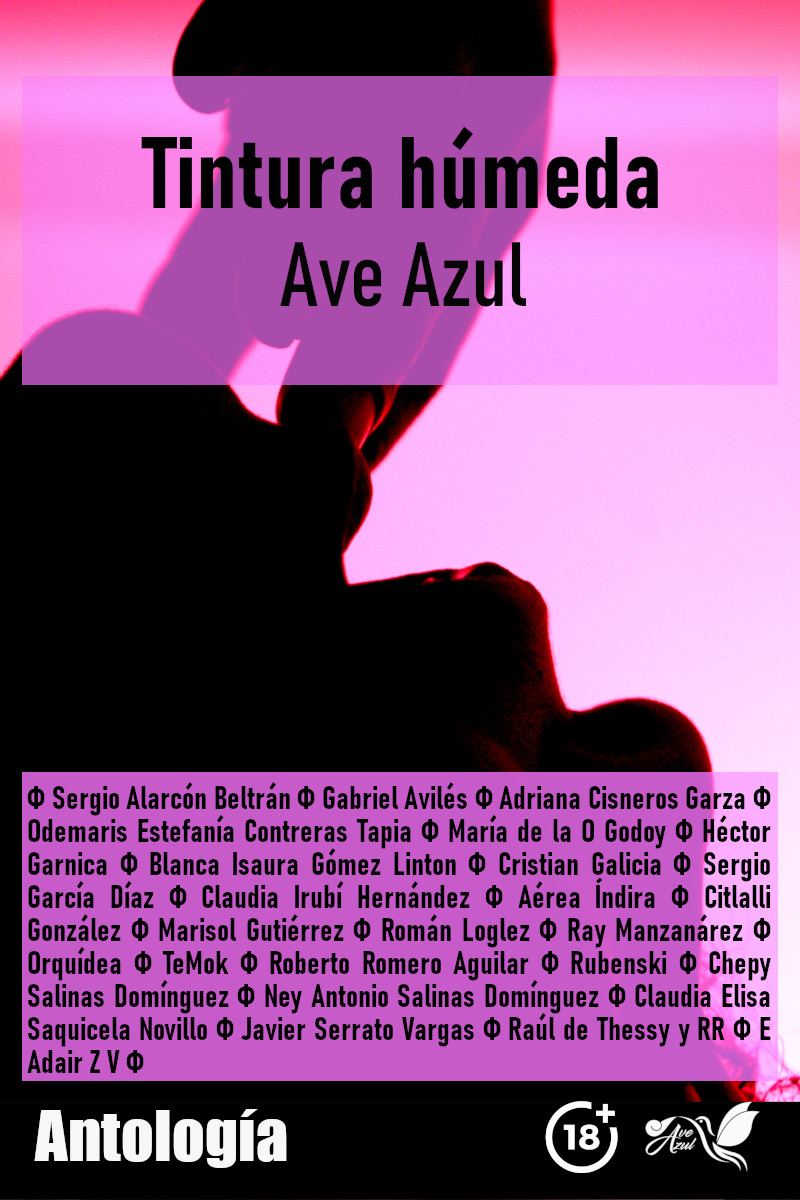 Ediciones Ave Azul Tintura humeda
