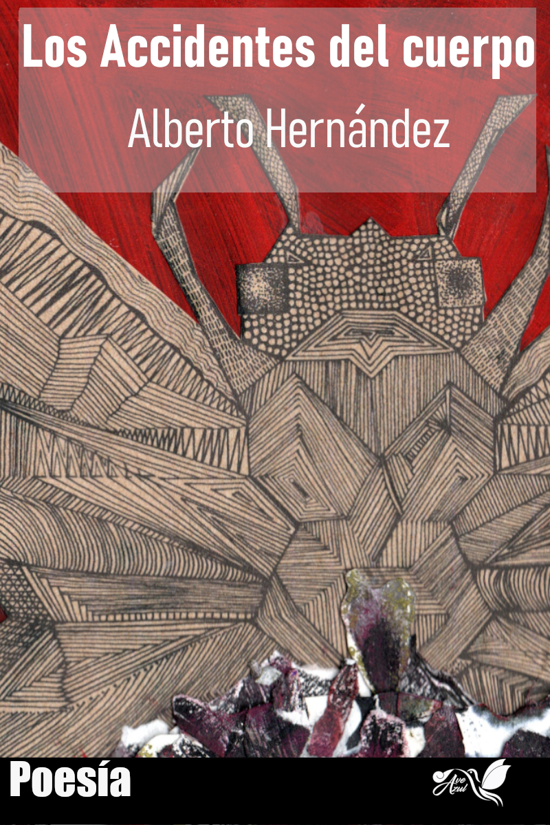 Alberto Hernández Accidentes del cuerpo