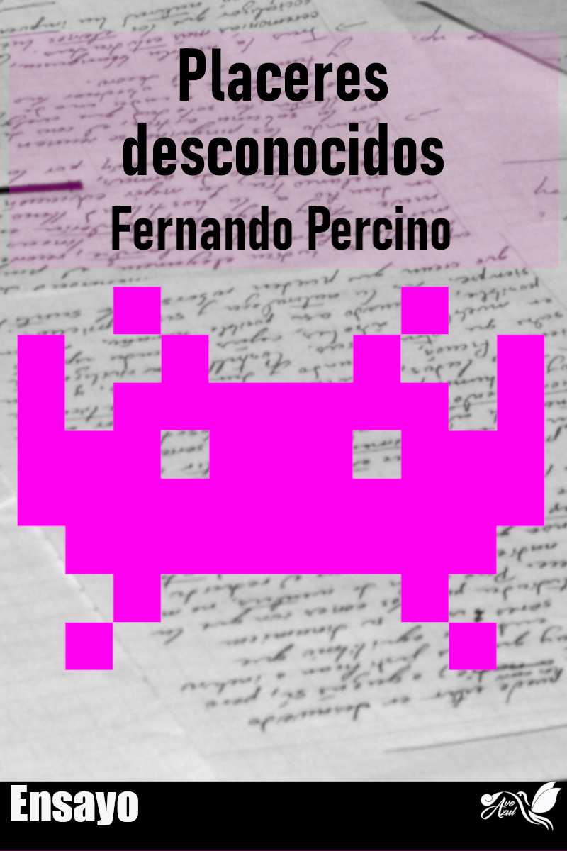Fernando Percino Placeres desconocidos